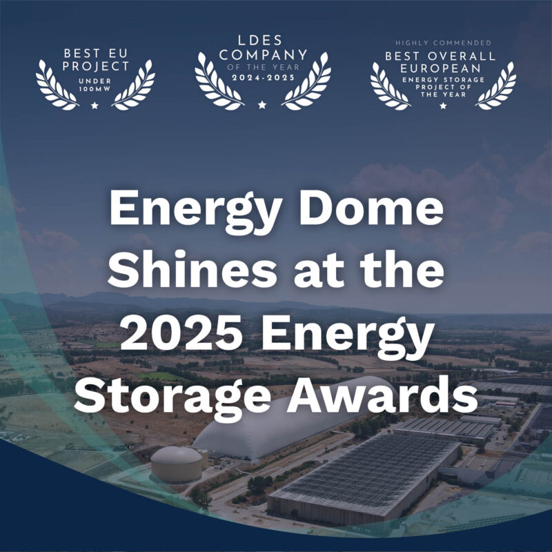 Energy Dome Shines at the 2025 Energy Storage Awards